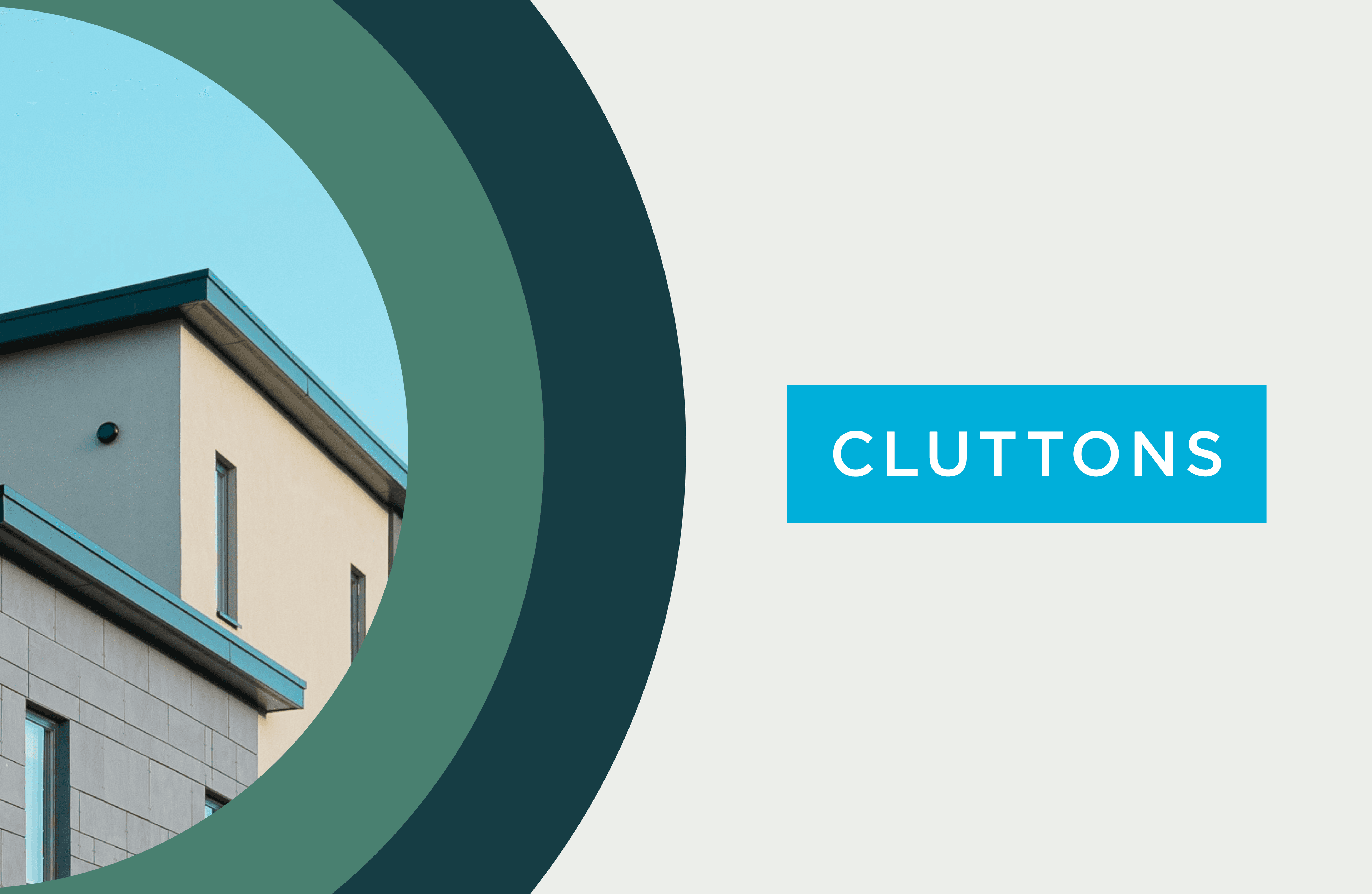 image of some apartment buildings with blue sky behind, enclosed in a green outlined circle with a light blue box on the right hand side with CLUTTONS logo inside if