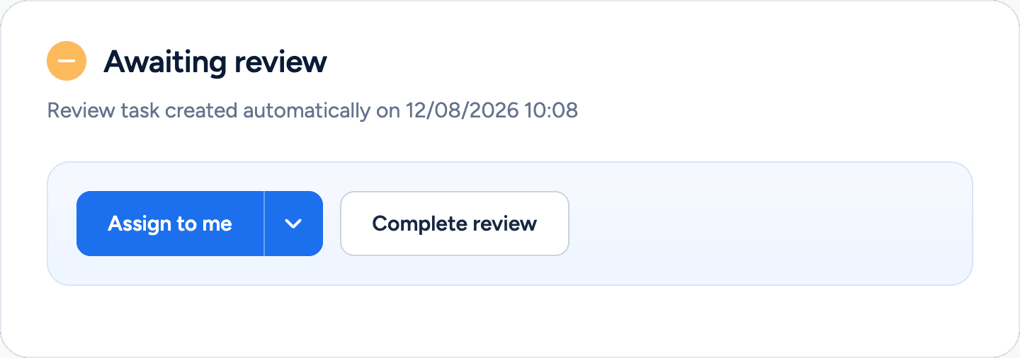 A task awaiting review that is ready to be assigned to a user