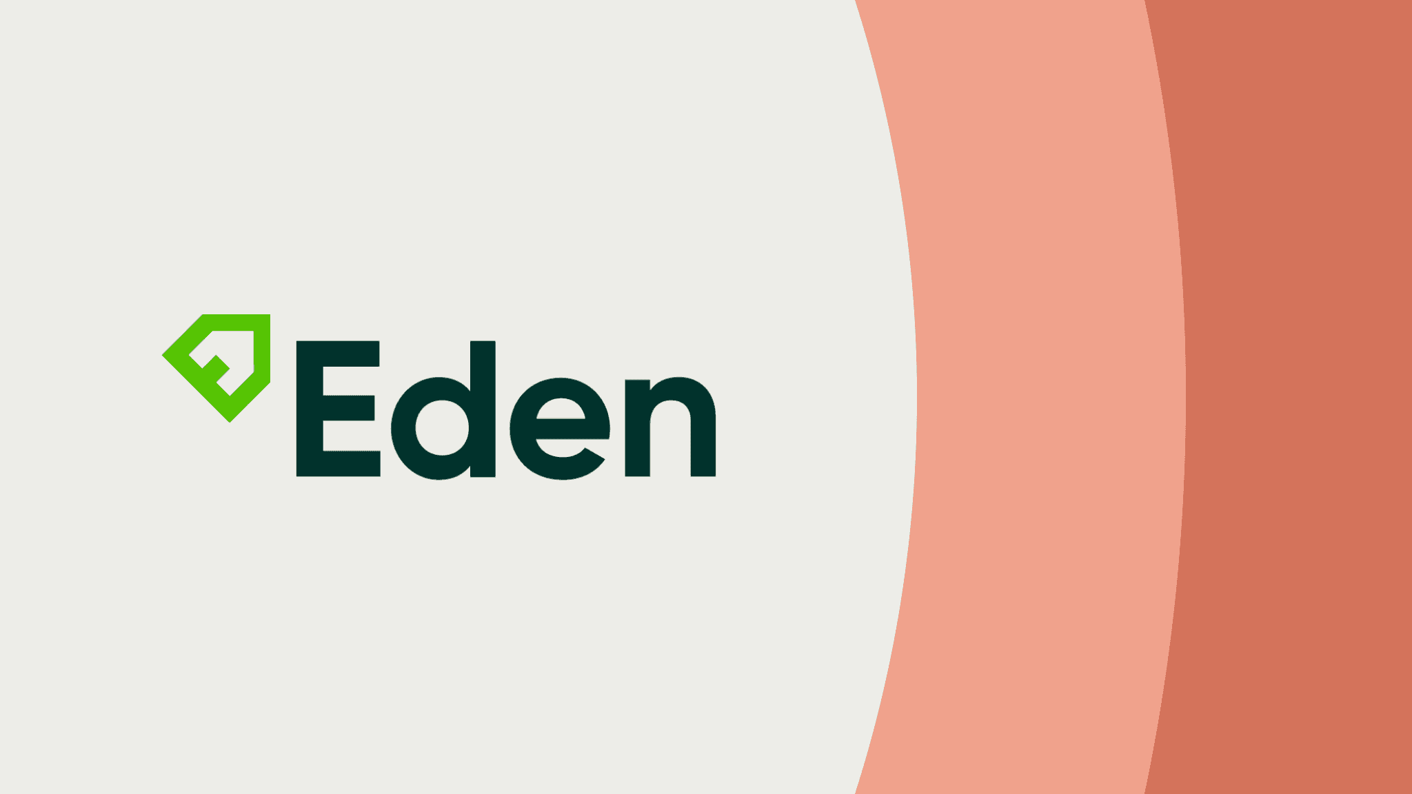 The image shows the word "Eden" with a green house-shaped logo on a cream background, featuring curved pink and orange stripes on the right.